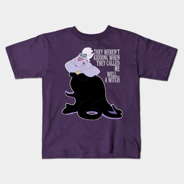 They Weren't Kidding When They Called Me A Witch Kids T-Shirt by Whitelaw Comics